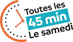 Toutes les 45 minutes le samedi